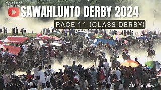 SAWAHLUNTO DERBY 2024 || KELAS SAWAHLUNTO DERBY 1.500 M ( RACE 11)