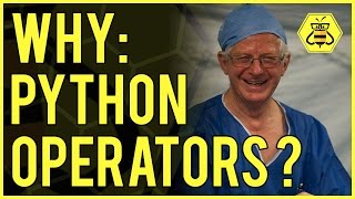 Why: Python Arithmetic, Comparison, Assignment, Identity, Membership & Logical Operators?
