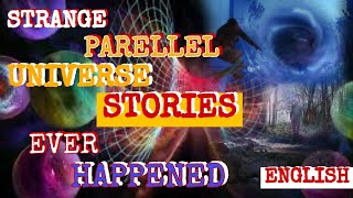 strange parellel universe stories ever happened -  English | ALL IN ONE Tv