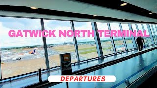 London Gatwick North Terminal Departures / September 2024