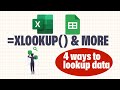 XLOOKUP and More: 4 Lookup Functions in Excel and Google Sheets