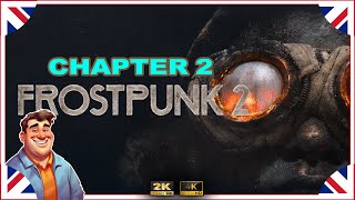 ep13 Can We Convert Coal into Oil   |   Chapter 2   |   Frostpunk 2 Officer Playthrough