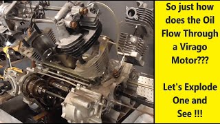 Just How does the oil flow in a Virago Motor?  Let's split one open and run some oil through it !