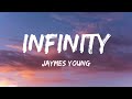 Jaymes Young - Infinity (Lyrics)