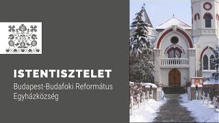 Istentisztelet 2022. 01. 16. 10 óra