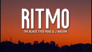 Black Eyed Peas, J Balvin   RITMO Bad Boys For LifeLyrics   Letra 🎵