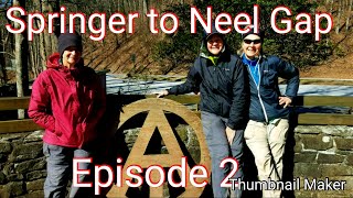 2019 AT Thru Hike. Episode 2. Springer Mountain to Neels Gap