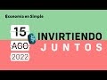 💰 Inversión S&P 500 | 15 Agosto | ¡Estar atentos! | Invirtamos Juntos | Economía en Simple