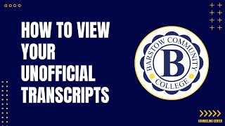 How to View your Unofficial Transcript