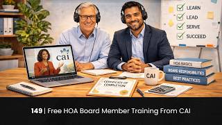 149 | Free HOA Board Member Training From CAI