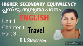 Plus two thulyatha English , @HigherSecondaryThullyatha  Travel ,R L Stevanson Chapter 1