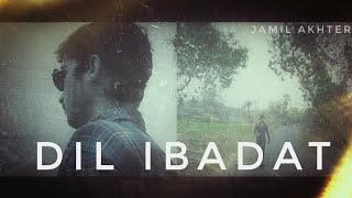 Dil Ibadat | Heart Touching Story | Emraan Hashmi | Jamil Akhter | Nbl Productions | Emotional |2019
