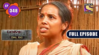 A Search Party For Karuna | Crime Patrol Dial 100 | Full Episode