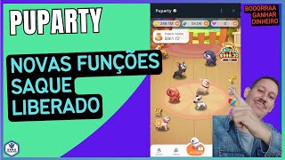 Puparty Novas Funções e Saque Liberado