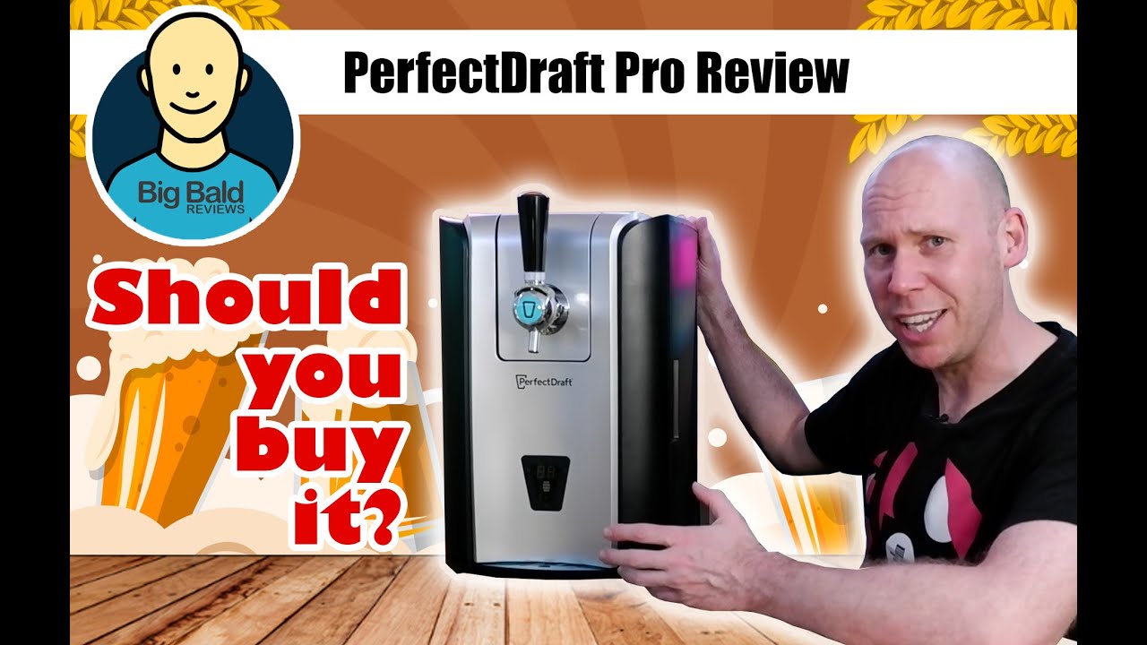 Should You Buy A Perfectdraft Pro Youtube