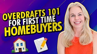 First Time Home Buyer Advice - Overdrafts and How Do They Count Against You When Buying a Home 🏠