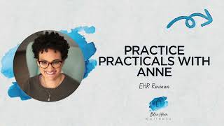 Practice Practical PracticeQ EHR Review