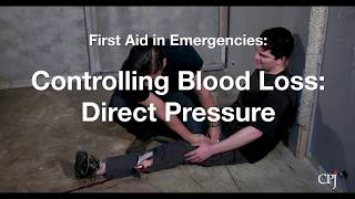 7b. Controlling Blood Loss: Direct Pressure