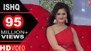 Haryanvi Songs | Ishq | Haryanavi DJ Songs 2017 | Mandeep Rana, Anjali Raghav | VOHM