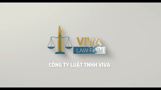 Công ty Luật TNHH ViVa | ViVa Law Firm #congtyluat