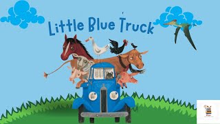 Little Blue Truck| Read Aloud | Kids Book | Alice Schertle | Watch and Learn With Abyan 🚙🐴🐑