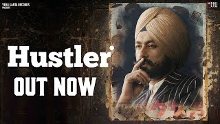 Hustler (Full Song) - Tarsem Jassar | MixSingh | Punjabi Songs 2020 | Vehli Janta Records