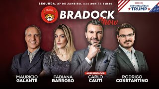 Bradock Show Especial Deportações e Trump 27/01/25 - Cauti, Constantino, Fabiana e Maurício