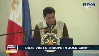 President Duterte visits troops in Jolo Camp