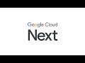 Google Cloud Next—livestream