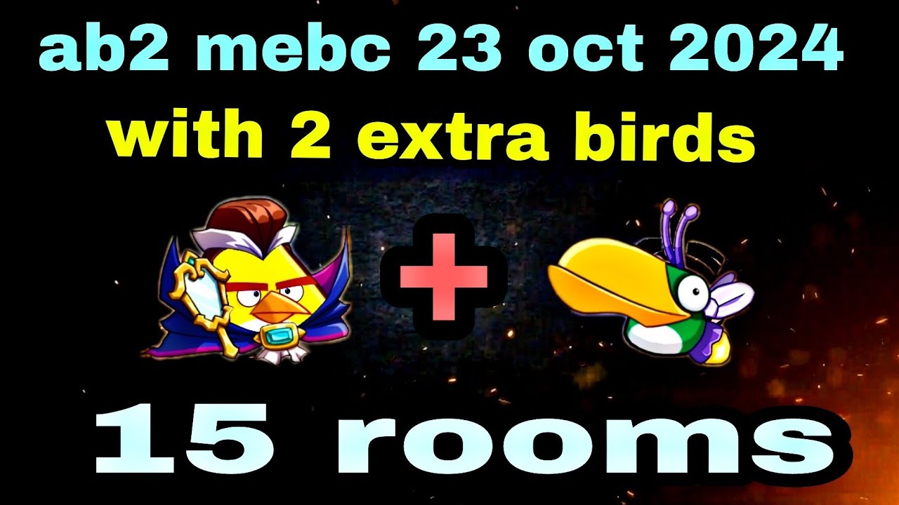 Angry Birds 2 Mighty Eagle Bootcamp Mebc 23 Oct 2024 With 2 Extra Birds