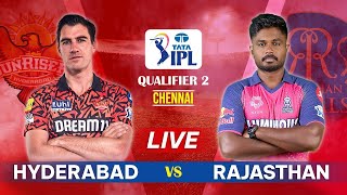 IPL 2024 Live: SRH vs RR, Qualifier 2 | 2nd Innings Live Score & Commentary | Hyderabad vs Rajasthan