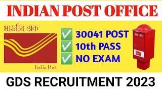 India Post GDS New Vacancy 2023 | Post 30041 Post Office Recruitment 2023 Apply Online