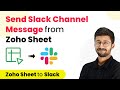 How to Send Slack Channel Messages from Zoho Sheet - Zoho Sheet Slack Integration