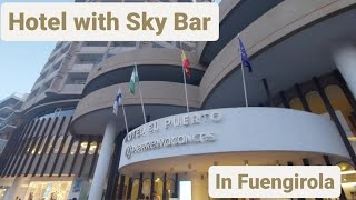 Hotel El Puerto in Fuengirola: Amazing Sky Bar