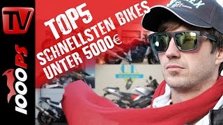 Top 5 - Leistbare Hausstrecken Killer - Die schnellsten Motorräder unter 5000 Euro