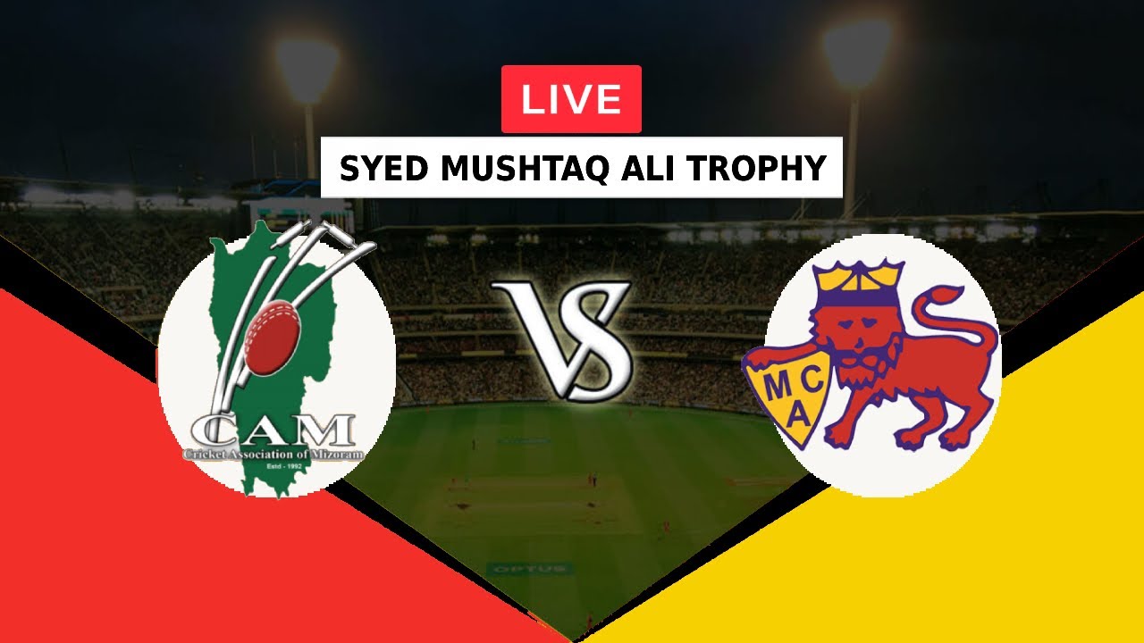 🔴LIVE CAM VS MUM | SYED MUSHTAQ ALI TROPHY 2022 | MIZORAM VS MUMBAI ...