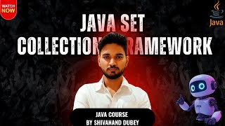 Java Set | HashSet,LinkHashSet and TreeSet | Java Course