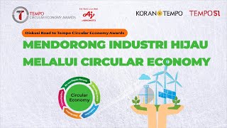 Mendorong Industri Hijau Melalui Circular Economy