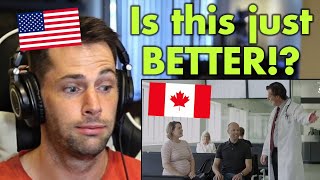 American Reacts to Canada's Healthcare System