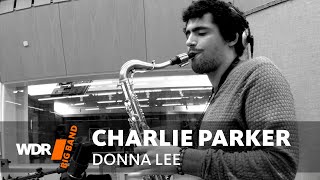 Charlie Parker - Donna Lee | Stefan Pfeifer-Galilea | WDR Big Band