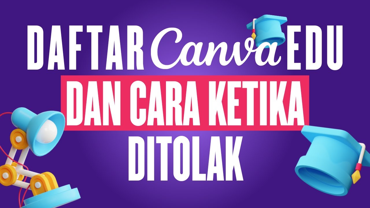 Cara Mendaftar Canva Education Canva Untuk Pendidikan Dan Cara Jika ...