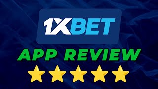 ABOUT 1XBET APP 📱 | RATING \u0026 REVIEW 🏆