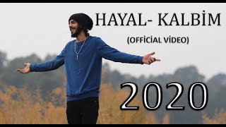 Kalbim - Hayal  |  Official Video