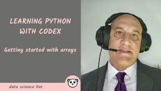 Data Science Live - Learning Python with CODEX - Let's get started