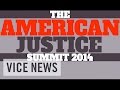 The American Justice Summit 2014