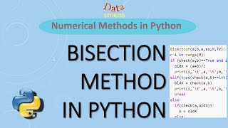 Bisection Method - #Python Implementation| Numerical Analysis 1