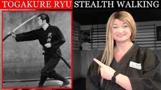 6 Togakure Ryu Ninja Stealth Walking Techniques | Ninjutsu Martial Arts Training: Ninpo Taijutsu