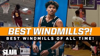 BEST Windmills of all time 🔥 SLAM Top 50 Friday