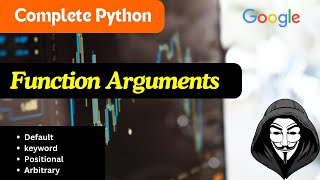 Lec-34: Function Arguments in Python | Default, Keywords, Positional, Arbitrary Arguments