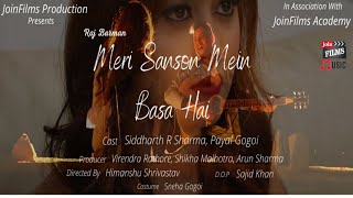 Meri Sanson Mein Basa Hai by Raj Barman |  Join Films Production |  JoinFilms Music